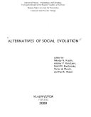 Alternatives of social evolution