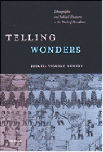 Telling Wonders: Ethnographic and Political Discourse in the Work of Herodotus