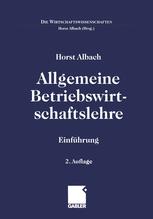 Allgemeine Betriebswirtschaftslehre: Einführung