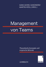 Management von Teams: Theoretische Konzepte und empirische Befunde