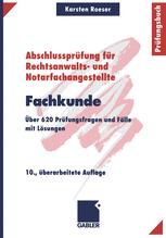 Fachkunde: Über 620 Prüfungsfragen und Fälle mit Lösungen