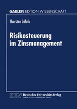 Risikosteuerung im Zinsmanagement