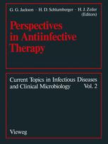 Perspectives in Antiinfective Therapy: Bayer AG Centenary Symposium Washington, D. C., Aug. 31–Sept. 3, 1988