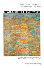 Methoden der Textanalyse: Leitfaden und Überblick