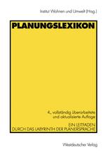Planungslexikon: Ein Leitfaden durch das Labyrinth der Planersprache