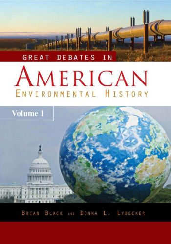 Great Debates in American Environmental History