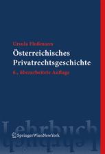 Österreichische Privatrechtsgeschichte
