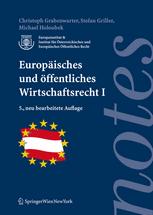 Europäisches und öffentliches Wirtschaftsrecht I