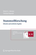 Stammzellforschung: Ethische und rechtliche Aspekte
