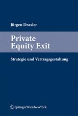 Private Equity Exit: Strategie und Vertragsgestaltung