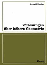 Vorlesungen über höhere Geometrie