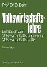 Volkswirtschaftslehre: Lehrbuch der Volkswirtschaftstheorie und Volkswirtschaftspolitik