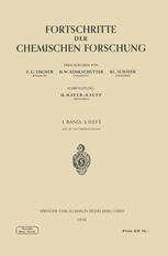 Fortschritte der Chemischen Forschung Volume 1