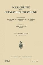 Fortschritte der Chemischen Forschung Volume 1