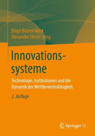 Innovationssysteme: Technologie, Institutionen und die Dynamik der Wettbewerbsfähigkeit
