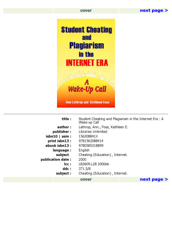 Student Cheating and Plagiarism in the Internet Era: A Wake-Up Call