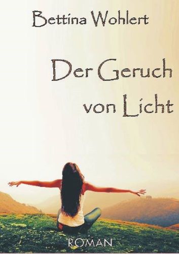 Der Geruch von Licht