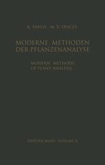Modern Methods of Plant Analysis / Moderne Methoden der Pflanzenanalyse