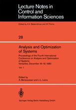 Analysis and Optimization of Systems: Proceedings of the Fourth International Conference on Analysis and Optimization of Systems Versailles, December 16–19, 1980