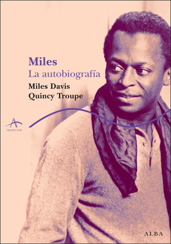 MILES DAVIS. LA AUTOBIOGRAFIA