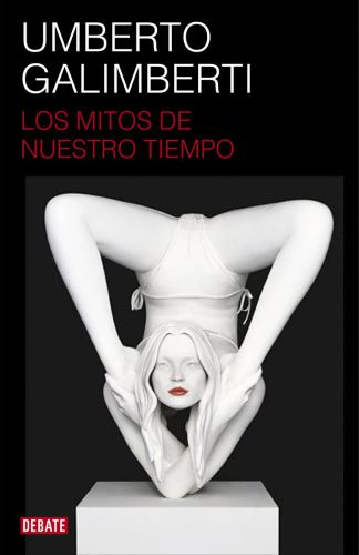 Los mitos de nuestro tiempo