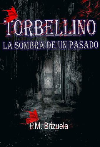 Torbellino: La Sombra de un Pasado
