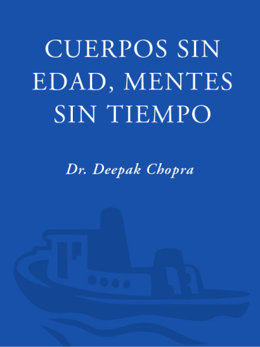 Cuerpos sin edad, mentes sin tiempo