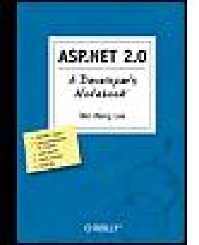 ASP.NET 2.0: A Developer's Notebook