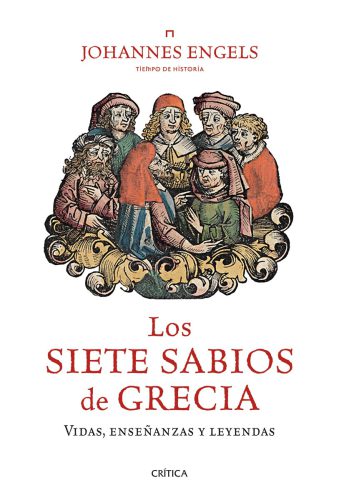 Los siete sabios de Grecia: vida, enseñanzas y leyendas
