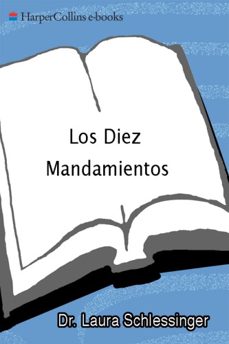 Los diez mandamientos: la importancia de las leyes de Dios en la vida cotidiana