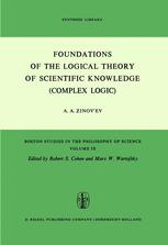 Foundations of the Logical Theory of Scientific Knowledge (Complex Logic)