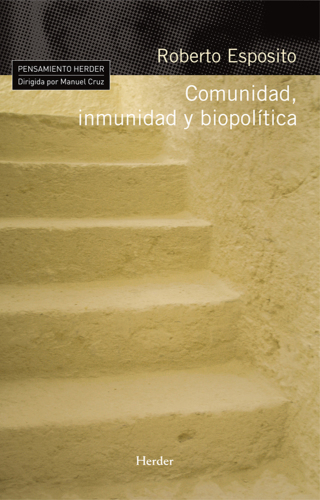 Comunidad, Inmunidad Y Biopolitica