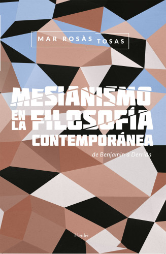 Mesianismo en la filosofía contemporánea