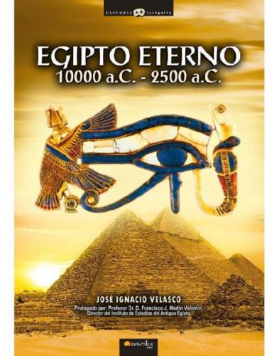 Egipto eterno, 10000 a.C - 2500 a.C
