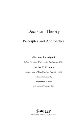 Decision theory: principles and approaches