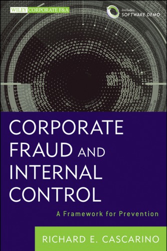 Corporate fraud and internal control: a framework for prevention