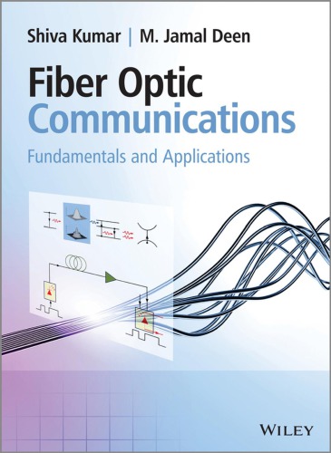 Fiber optic communications fundamentals and applications
