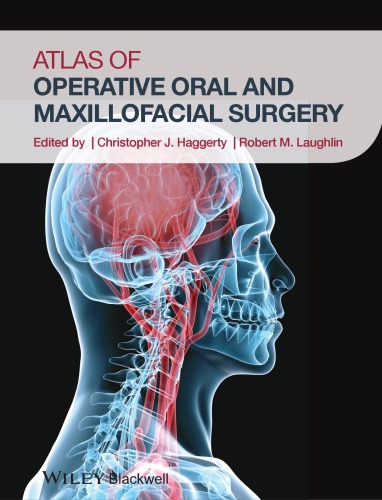 Atlas of operative oral and maxillofacial surgery