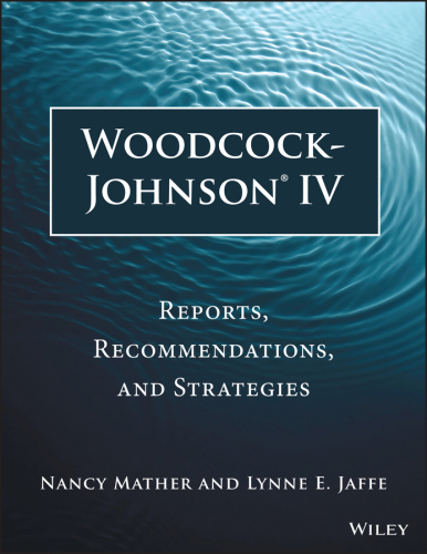 Woodcock-Johnson IV Reports, Recommendations, and Strategies