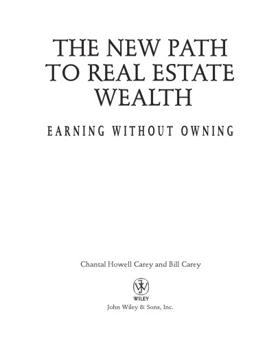 The New Path to Real Estate Wealth: Earning Without Owning