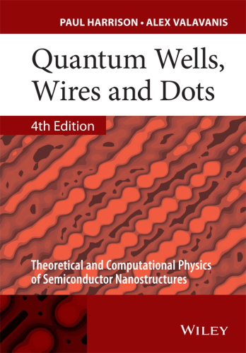 Quantum wells, wires and dots: theoretical and computational physics of semiconductor nanostructures