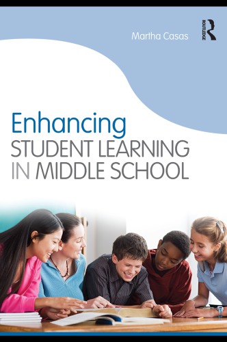 Enhancing student learning in middle school