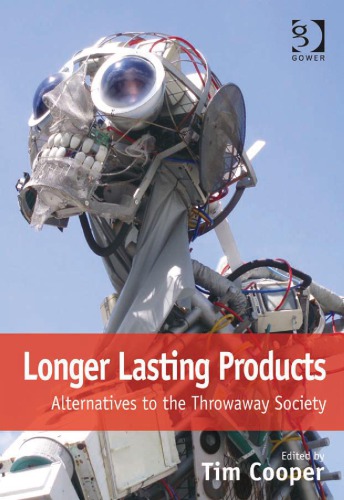 Longer lasting products: alternatives to the throwaway society