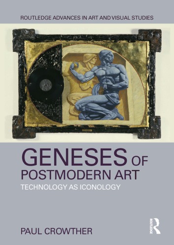 Geneses of postmodern art: technology as iconology