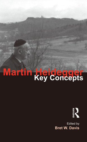 Martin Heidegger: key concepts