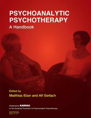 Psychoanalytic psychotherapy: a handbook