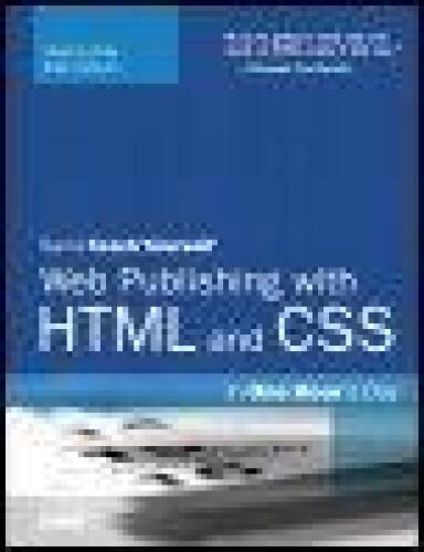 Sams Teach Yourself Web Publishing with HTML and CSS in One Hour a Day