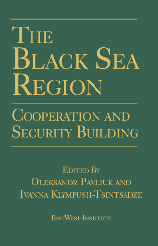 The Black Sea Region Cooperation and Security Building