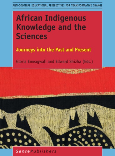 African indigenous knowledge and the sciences