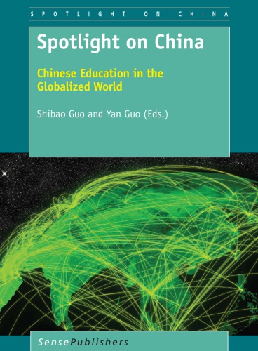 Spotlight on China: Chinese education in the globalized world